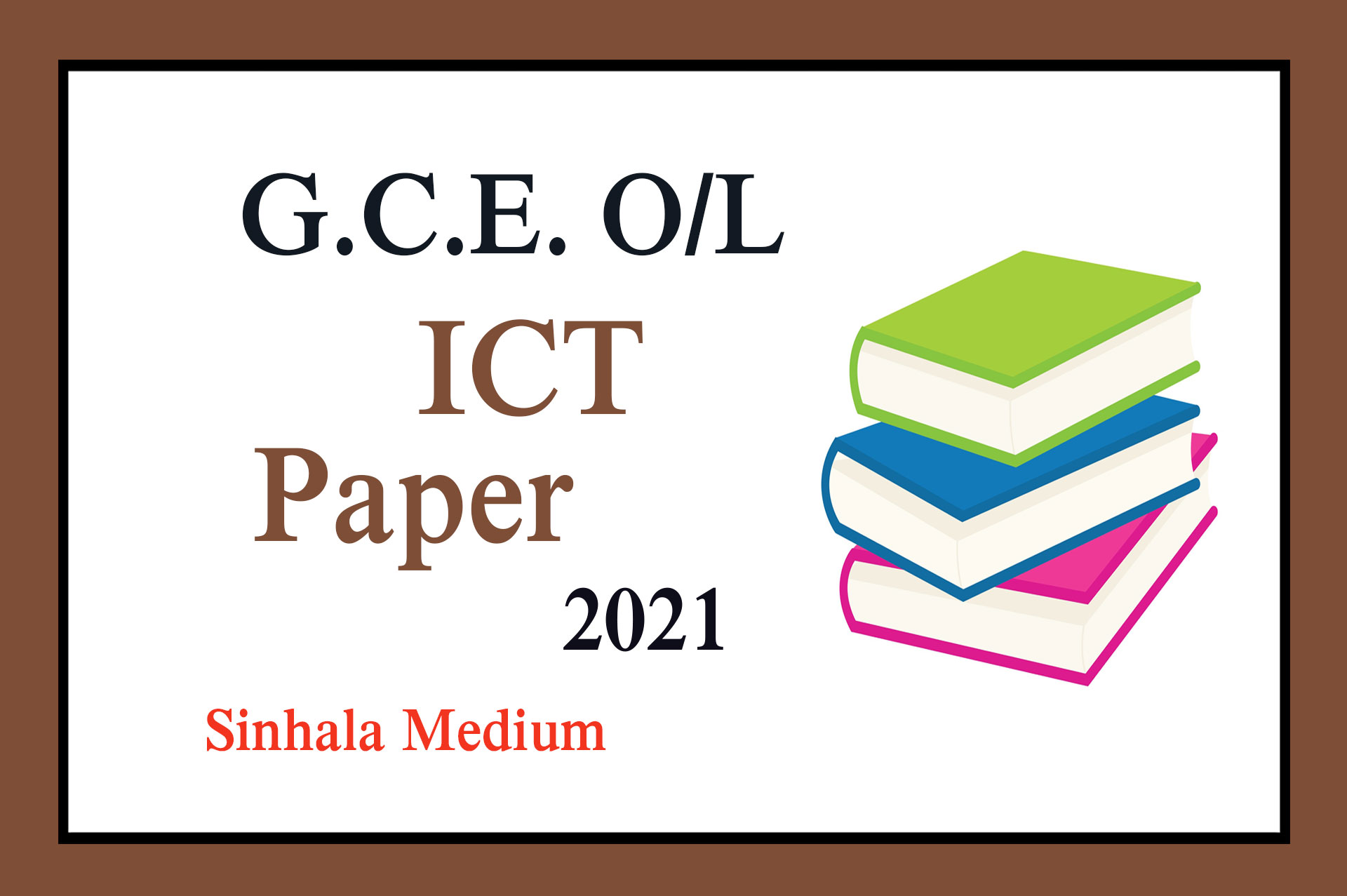 Download 2021 O L ICT Past Paper TryPastPapers