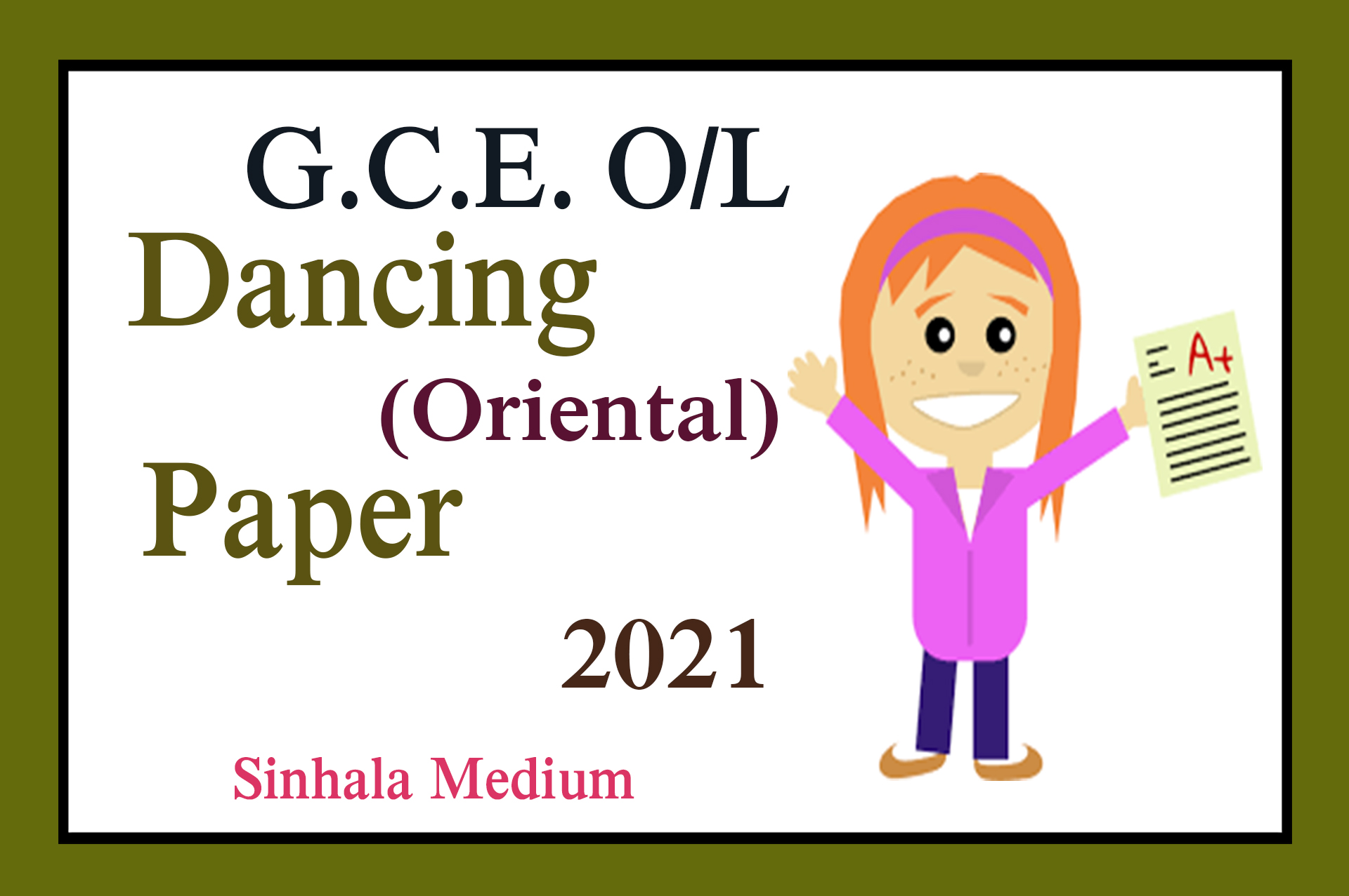 download-2021-o-l-dancing-past-paper-in-sinhala-medium-trypastpapers